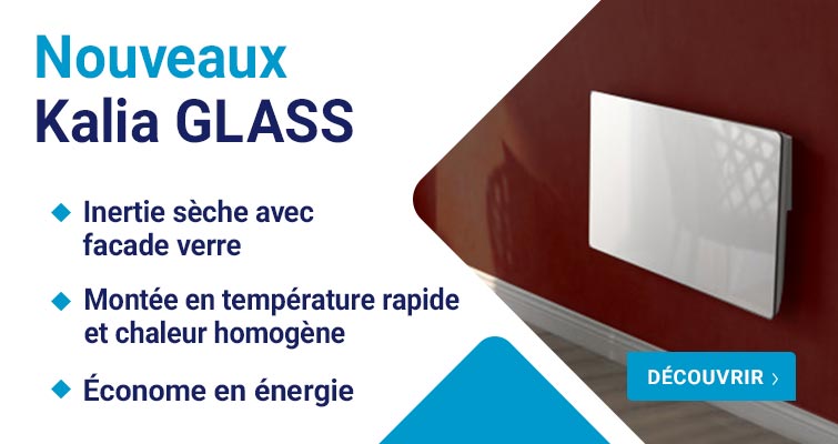 nouveau radiateurs facade verre kalia glass